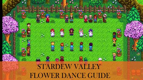 dance held where is the flower festival stardew valley the role of storytelling in video games